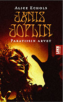 Janis Joplin - Paratiisin arvet (p