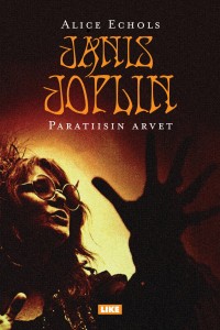 Janis Joplin - Paratiisin arvet (up)