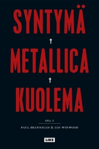 Syntymä Metallica kuolema